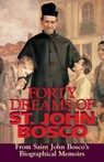 Forty Dreams of St. John Bosco - John Bosco - 9780895555977