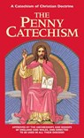 Penny Catechism - Anonymous - 9780895557520