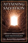Attaining Salvation: Devout Reflections and Meditations - St Alphonsus Liguori - 9780895558831