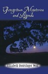 Georgetown Mysteries and Legends - Elizabeth Huntsinger Wolf - 9780895873408