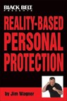 Reality-based Personal Protection - Wagner J - 9780897501491