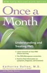 Dalton, K: Once a Month - Katharina Dalton - 9780897932554