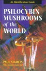Psilocybin Mushrooms of the World - Paul Stamets - 9780898158397