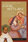 Dubay, T: Fire Within - Thomas Dubay - 9780898702637
