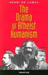 DRAMA OF ATHEIST HUMANISM REV/ - Henri de Lubac - 9780898704433