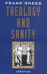 Theology and Sanity - Frank Sheed - 9780898704709