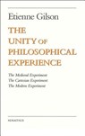 The Unity of Philosophical Experience - Etienne Gilson - 9780898707489