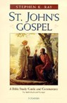 ST JOHNS GOSPEL - Stephen K. Ray - 9780898708219