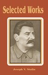 Selected Works - Joseph V Stalin - 9780898758498