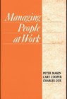 Managing People at Work - Peter J. Makin ; Cary L. Cooper ; Charles J. Cox - 9780899305059