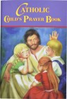 Catholic Child's Prayer Book - Thomas J. Donaghy - 9780899420646