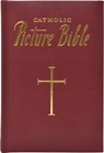 New Catholic Picture Bible: Popular Stories from the Old and New Testaments - Lawrence G. Lovasik - 9780899424330