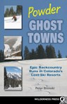 Powder Ghost Towns - Peter Bronski - 9780899974668