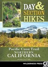 Day & Section Hikes Pacific Crest Trail: Northern California - Wendy Lautner - 9780899975078