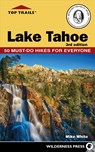 Top Trails: Lake Tahoe - Mike White - 9780899979458