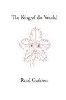 The King of the World - Rene Guenon - 9780900588549