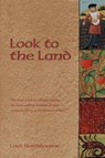 Look to the Land - Lord Northbourne - 9780900588891