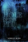 The Hole of the Pit - Adrian Ross - 9780900891861