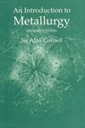 An Introduction to Metallurgy, Second Edition - Sir Alan Cottrell - 9780901716934