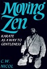 Moving Zen - C.W. Nicol - 9780901764515