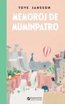 Memoroj de Muminpatro - Tove Jansson - 9780902756700