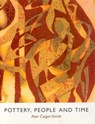 Pottery, People and Time - Alan Caiger-Smith - 9780903685399