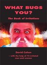 What Bugs You? - COHEN,  David - 9780907633037