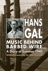 Music behind Barbed Wire - Hans Gal - 9780907689751