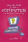 Why the Mind is Not a Computer - Raymond Tallis - 9780907845942