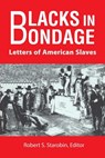 Starobin, R: Blacks in Bondage - STAROBIN,  Robert S. - 9780910129879