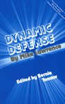 Dynamic Defense - Mike Lawrence - 9780910791014