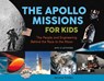 The Apollo Missions for Kids - Jerome Pohlen - 9780912777177