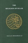 Religion of Islam, Revised - Maulana Muhammad Ali - 9780913321324