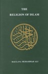 Religion of Islam, Revised - Maulana Muhammad Ali - 9780913321324