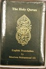 The Holy Quran: English Translation - Maulana Muhammad Ali - 9780913321775