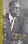 Temptations of Jesus - Howard Thurman - 9780913408476