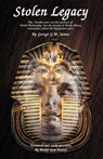 Stolen Legacy - George G. M. James ; Molefi Kete Asante - 9780913543788