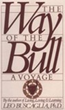 Way of the Bull - Leo Buscaglia - 9780913590089