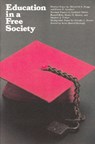 Education in a Free Society - Anne Burleigh - 9780913966006