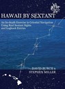 Hawaii by Sextant - David Burch ; Stephen Miller - 9780914025726