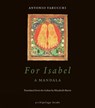 For Isabel: A Mandala - TABUCCHI,  Antonio - 9780914671800