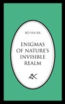 Enigmas of Nature's Invisible Realm - Bo Yin Ra - 9780915034215