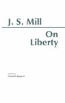 On Liberty - John Stuart Mill - 9780915144433