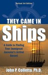 They Came In Ships - John P. Colletta ; John P. Coletta ; John Philip Colletta - 9780916489373