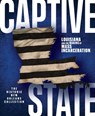 Captive State - Eric Seiferth ; Nick Weldon ; Katherine Jolliff Dunn ; Kevin T. Harrell - 9780917860942