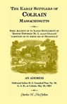 The Early Settlers of Colrain, Massachusetts - MCCLELLEN,  Charles H. - 9780917890895