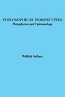 Sellars, W: Philosophical Perspectives - Wilfrid Sellars - 9780917930058