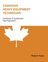 Canadian Heavy Equipment Technician - Robert Huzij - 9780919852723