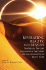 Revelation, Reality, and Reason - 'Alí-Murád Dávúdí - 9780920904466