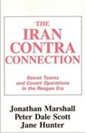 Iran-Contra Connection - Jonathan Marshall ; Peter Scott ; Jane Hunter - 9780921689140